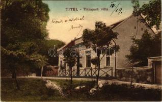Titel, Tiszaparti villa / Tisa riverside villa