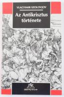 Szolovjov, Vlagyimir: Az Antikrisztus története. Három beszélgetés a háborúról, a haladásról és a világtörténelem végéről. Bp., 1993, Századvég. Kiadói papírkötés, jó állapotban.