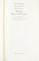 Weingart-Kroll-Bayertz: Rasse, Blut und Gene. Geschichte der Eugenik und Rassenhygiene in Deutschlan...