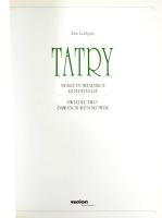 Ján Gašpar: Tatry. Staré pohľadnice rozprávajú. / Świadectwo dawnych widokówek. (A Tátra régi képesl...