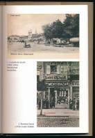 Csepreghy András - Csepreghy Henrik: Volt egyszer egy város. [Marosvásárhely.] Képeslapok igézetében...