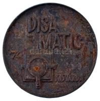 1974. "DISA MATIC '74 KISVÁRDA" egyoldalas Fe érem (98mm) T:VF