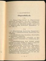 A Magyarországi Symbolikus Nagypáholy alkotmánya. Az 1913. évi kiadás változatlan szövegű utánnyomás...