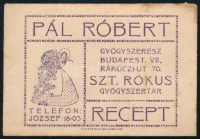 Pál Róbert Gyógyszerész Szent Rókus Gyógyszertárának receptborítékja, benne recepttel