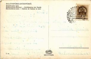 1940 Balatonfüred-gyógyfürdő, hajóállomás éjjel + So. Stpl. (EK)