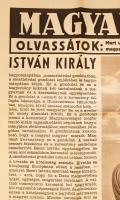 cca 1938 Magyarok! Szent István, Erdély, Nemzeti könyvtár. Nagy méretű reklám plakát, Erdély térképé...