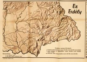 cca 1938 Magyarok! Szent István, Erdély, Nemzeti könyvtár. Nagy méretű reklám plakát, Erdély térképé...