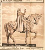 cca 1938 Magyarok! Szent István, Erdély, Nemzeti könyvtár. Nagy méretű reklám plakát, Erdély térképé...