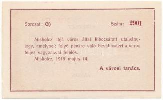 1919. Miskolc 1919.05.14. 20K "Miskolcz város" utalvány-jegye, "G) 2901" T:AU
H...