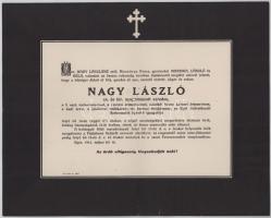 1912 Eger, Nagy László (1856-1912) cs. és kir. ezredes, a III. oszt. Vaskorona-rend, a Katonai Érdemkereszt és további kitüntetések tulajdonosa halotti értesítője, kis lapszéli sérülésekkel, 23x29 cm