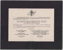 1930 Pusztagyenda, tiszabeői Hellebronth Géza (1855-1930) országgyűlési képviselő, földbirtokos halotti értesítője, kis lapszéli sérülésekkel, 24x30 cm