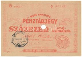 1946. 100.000AP nem kamatozó Pénztárjegy "B * 053851" "Másra át nem ruházható", "M. Kir. Posta Takarékpénztár - Főpénztár" bélyegzéssel, hátoldalon "TATA" bélyegzéssel, lyukasztással érvénytelenítve T:F Adamo P58e