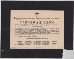 1909 Bp., Csesznák Benő (1845-1909) nyug. cs. és kir. altábornagy, a III. oszt. Vaskorona-rend lovagja, minisztériumi osztályvezető halotti értesítője, sarkán hiánnyal, 24x30,5 cm