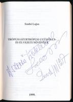 Szabó Lajos: Trópusi-szubtrópusi gyümölcs- és élvezeti növények. DEDIKÁLT! Nyíregyháza, Stúdium. Kia...