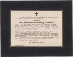 1937 Kállósemjén, gróf Wolkenstein-Trostburg Oswald (1843-1937) cs. és kir. kamarás, huszárőrnagy, az I. oszt. Vaskorona-rend és további kitüntetések tulajdonosa halotti értesítője, kis lapszéli sérüléssel, 23x30 cm