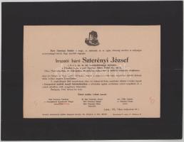 1941 Bp., brassói báró Szterényi József (1861-1941) valóságos belső titkos tanácsos, felsőházi tag, kereskedelemügyi miniszter, a Gróf Apponyi Albert Poliklinika elnöke halotti értesítője, kis lapszéli sérülésekkel, 23x30 cm