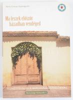 Vermes Emese-Gyöngyvér: Ma leszek először házadban vendég. Felnőttévállás a barcasági csángóknál. Ba...