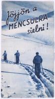 cca 1940-1944 "Jöjjön a Mencsulra sielni!" Kárpátalja, kihajtható utazási prospektus. Bp., Tolnai-ny., kis szakadással, fekete-fehér fotókkal, térképpel.