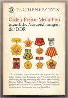 Orden, Preise, Medaillen - Staatliche Auszeichnungen der DDR (Rendek, díjak, érmek - az NDK állami kitüntetései). Lipcse, 1980., német nyelvű kötet. Használt, jó állapotban.