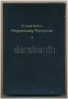 Kupa Mihály, Ambrus Béla: Magyarország papírpénzei II. kötet. Budapest, 1964. Használt, de jó állapotban