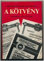 Bánfi Tamás, Sulyok-Pap Márta, Száz János: A kötvény. Közgazdasági és Jogi Könyvkiadó, Budapest, 1986. Használt állapotban.
