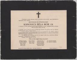 1905 Bp., Kanovich (Kanovics) Béla Mór (1832-1905) választott püspök, címzetes apát, Budapest-józsefvárosi plébános halotti értesítője, lapszéli sérülésekkel, 24x31 cm