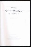 Elek György: Egy város a hátországban. Karcag 1848-49-ben. Karcag, 1998, Barbaricum Könyvműhely. Kia...