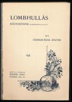 Csurgai Russ Zoltán: Lombhullás. Költemények. Pozsony, 1904, Bodnár Samu. Kiadói papírkötés, jó álla...