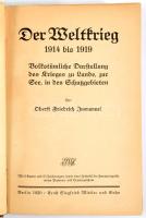 Immanuel, Friedrich: Der Weltkrieg 1914 bis 1919. Volkstümliche Darstellung des Krieges zu Lande, zur See, in den Schutzgebieten. Berlin, 1920, Ernst Siegfried Mittler und Sohn, VIII+408 p.+ 1 (kihajtható) t. Német nyelven. Kiadói félvászon-kötés, kissé viseltes borítóval, sérült gerinccel, térkép-melléklet nélkül.