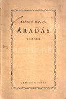 Szántó Magda: Áradás. Versek. (Dedikált.) [Budapest, 1930]. Genius kiadás (Kunossy Grafikai Műintéze...