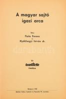 1938 Fiala Ferenc (1904-1988), Dr. Nyékhegyi István (1895-?): A magyar sajtó igazi arca. Az Összetar...
