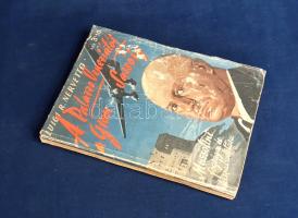 Nervetto, Luigi R.: 
A Palazzo Veneziától a Gran Sassóig. A Duce fogságának és kiszabadításának reg...