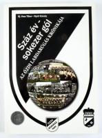 Ifj. Vass Tibor - Nyíri Károly: Száz év - sokezer gól. Az ózdi labdarúgás krónikája. Nyíri Károly ál...