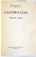 Horváth Imre (szerk.): Csatornázás. Tervezés - építés. Bp., 1985, Építésügyi Tájékoztatási Központ, 708 p.+ 1 (kihajtható) t. Kiadói kartonált papírkötés, sérült gerinccel.