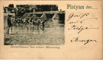 Pöstyén, Pistyan, Piestany; Hölzflösser bei einer Stauung / tutajozás / rafting, timber floating (Rb...