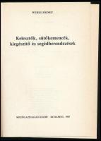 Werli József: Kelesztők, sütőkemencék, kiegészítő és segédberendezések. Élelmiszeripari szakmunkáskö...
