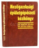 Barótfi István - Kocsis Károly: Mezőgazdasági épületgépészeti kézikönyv. Bp., 1979, Mezőgazdasági Kiadó, 437+[3] p.+ 2 (kihajtható) t. Kiadói műbőr-kötés. Megjelent 5200 példányban.