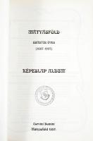 Takács Ferenc (szerk.): Mátyásföld száztíz éves (1887-1997) - képeslap album. Budapest, 1997, Corvin...