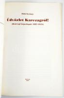 Elek György: Üdvözlet Karczagról! (Karcagi képeslapok 1897-1945). Karcag, 1997, Karcagi Nyomda Kft. ...