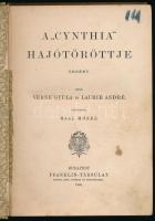 Verne Gyula - Laurie André: A ,,Cynthia" hajótöröttje. Ford.: Gaal Mózes. Bp., 1898, Franklin-T...