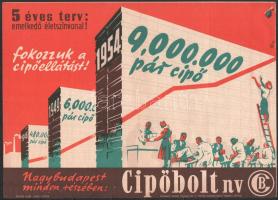 1954 "5 éves terv: emelkedő életszínvonal! Fokozzuk a cipőellátást! Nagybudapest minden részében: Cipőbolt NV.", propaganda reklám villamosplakát, Bp., Szikra-ny., 23x33 cm
