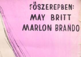 Rau Tibor (1934-2000): Átkozottak bálja, főszerepben: May Britt, Marlon Brando (filmplakát terv). Te...