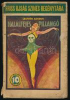 Lestyán Sándor: Halálfejes pillangó. Friss Újság Színes Regénytára. Bp., Általános Nyomda. Kiadói papírkötés, viseltes állapotban.