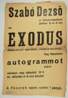 ca 1930 Szabó Dezső Exodus c. könyvének dedikálása plakát 30x45 cm + A műről szóló későbbi újságcikk...