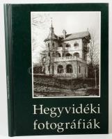 Horváth Tamás - Müllner Jenő: Hegyvidéki fotográfiák. Bp., 19997, Hegyvidék Szerkesztősége. Kiadói kartonált kötés, gazdag képanyaggal, jó állapotban.