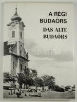 Steinhauser Klára: A régi Budaörs - Das alte Budaörs.2002. 134p. Sorszámozott 87/250 Kiadói kartonált papírkötésben, papír védőborítóval. Szerző által dedikált