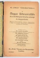 A Magyar Békeszerződés és a becikkelyező törvény szövege és magyarázata. Négyszínű térképmelléklettel, betűsoros tárgymutatóval, a magyar és az osztrák békeszerződés rendelkezéseinek összehasonlító táblázatával. Az ,,Ordo" törvénytára 4. Bp., 1921, ,,Ordo" Törvény- és Rendelettár, VIII+333+[3] p. Első kiadás. Átkötött félvászon-kötésben, több sérült, kijáró lappal.