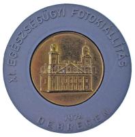 1974. "XI. Egészségügyi Fotókiállítás - 1974 Debrecen" fém lemezérem műanyag keretben (63mm) T:AU
