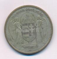 1930. 5P Ag "Horthy jobbra" T:F patina
Adamo P8