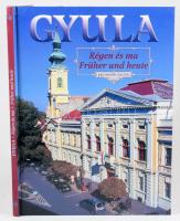 Bagyinszki Zoltán - D. Nagy András: Gyula. Régen és ma. / Früher und Heute. I. köt. Gyula, 2003, Gyulai Évszázadok Alapítvány, 112 p. Gazdag képanyaggal illusztrálva. Magyar és német nyelven. Kiadói kartonált papírkötés.
